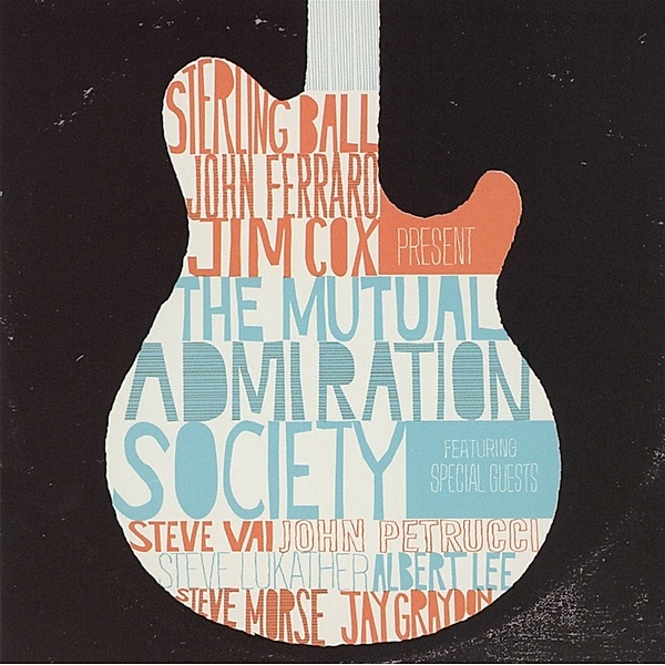 The Mutual Admiration Society, Sterling Ball, John Ferraro, Jim Cox