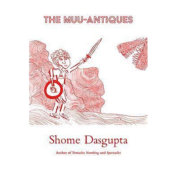 The Muu-Antiques / Malarkey Books, Shome Dasgupta