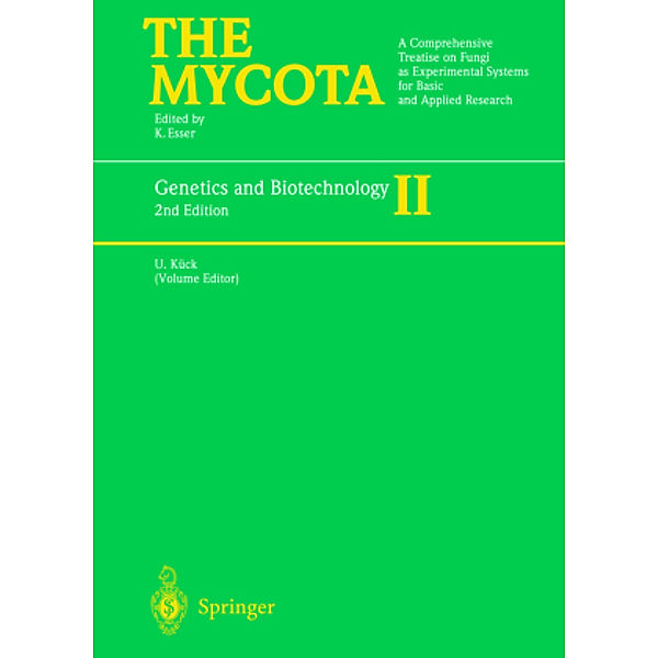 The Mycota: Vol.2 Genetics and Biotechnology