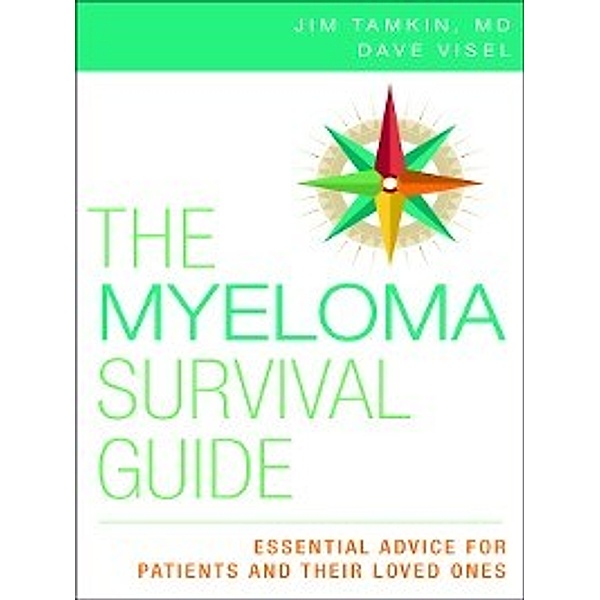 The Myeloma Survival Guide, Dave Visel, Jim Tamkin