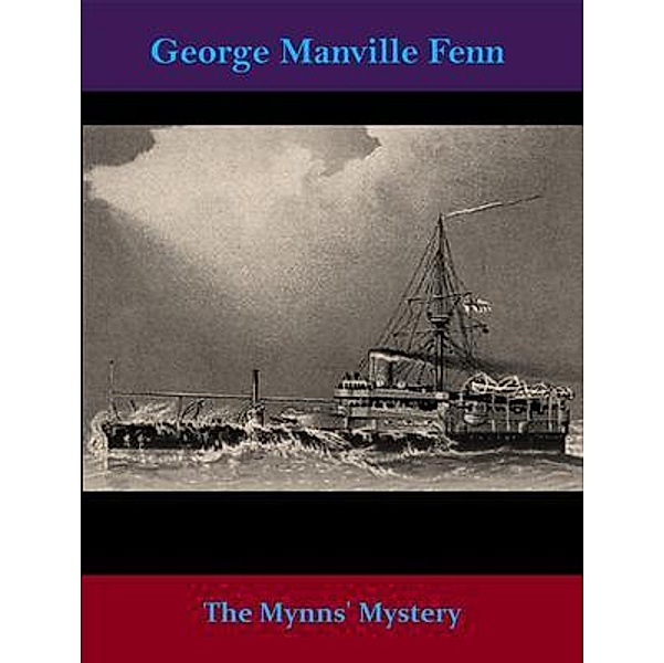 The Mynns' Mystery / Spotlight Books, George Manville Fenn