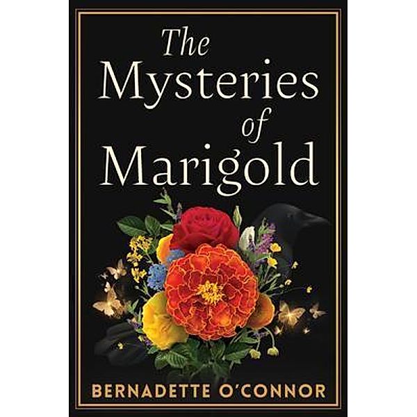 The Mysteries of Marigold, Bernadette O'Connor