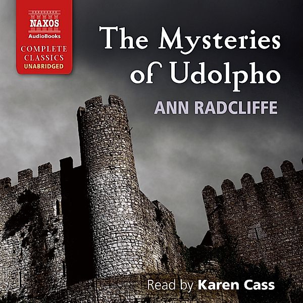 The Mysteries of Udolpho (Unabridged), Ann Radcliffe