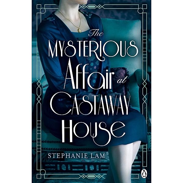 The Mysterious Affair at Castaway House, Stephanie Lam