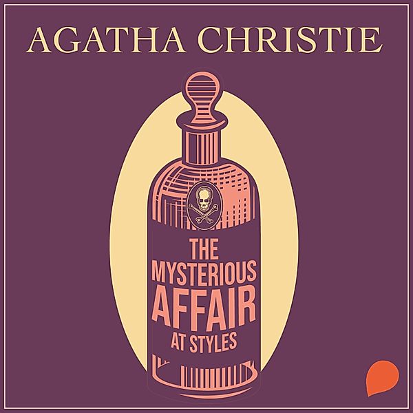 The Mysterious Affair at Styles, Agatha Christie