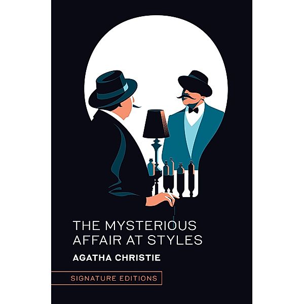 The Mysterious Affair at Styles / Signature Editions, Agatha Christie