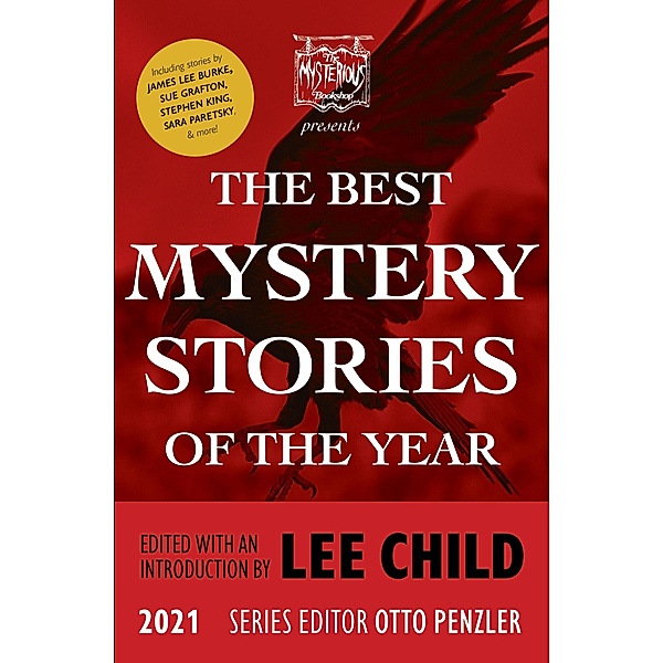 The Mysterious Bookshop Presents the Best Mystery Stories of the Year 2021 (Best Mystery Stories) / Best Mystery Stories Bd.1, Lee Child