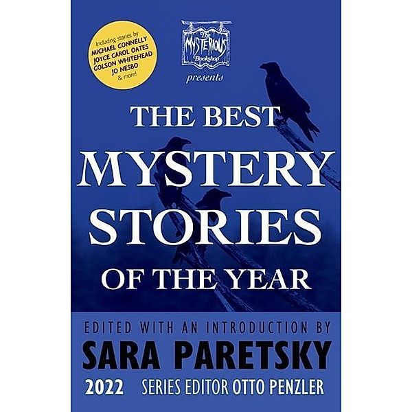 The Mysterious Bookshop Presents the Best Mystery Stories of the Year 2022, Sara Paretsky
