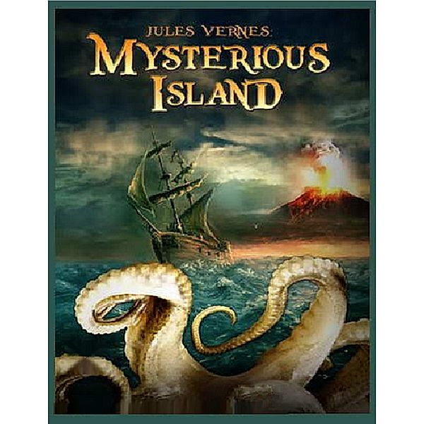 The Mysterious Island, Jules Verne