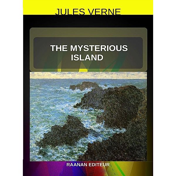 The Mysterious Island, Jules Verne