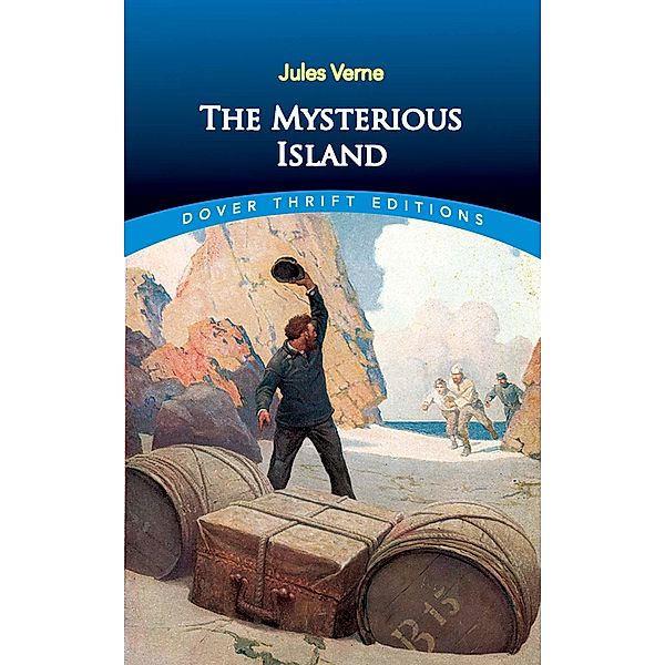 The Mysterious Island / Dover Thrift Editions: SciFi/Fantasy, Jules Verne