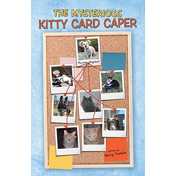The Mysterious             Kitty Card Caper, Marcy Savala