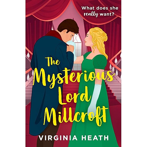 The Mysterious Lord Millcroft / The King's Elite Bd.1, Virginia Heath
