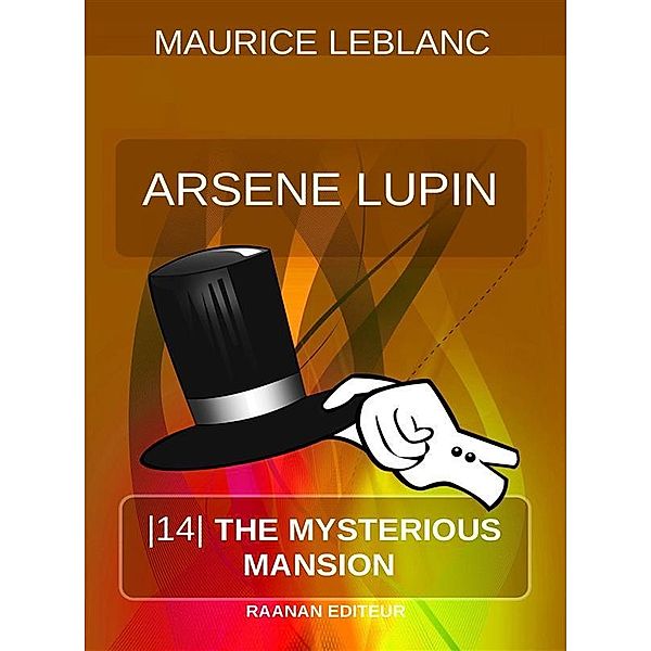 The Mysterious Mansion / Arsene Lupin -EN- Bd.14, Maurice Leblanc