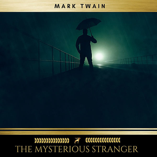 The Mysterious Stranger and Other Stories, Mark Twain