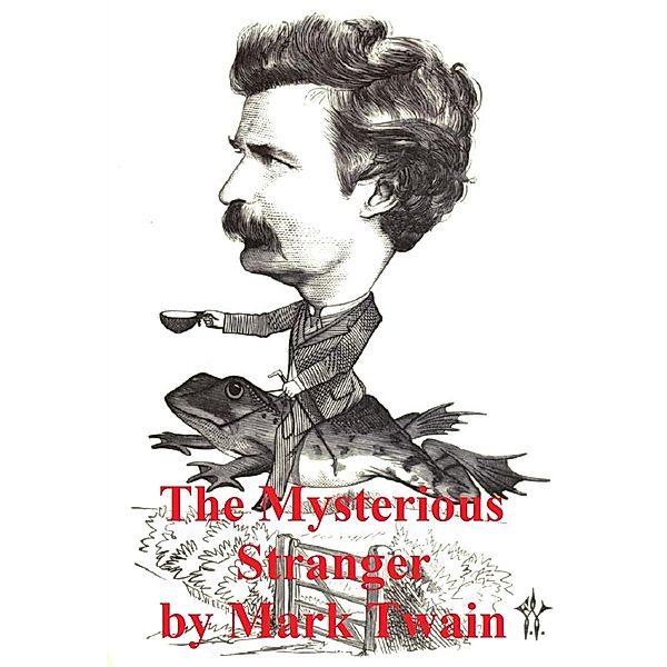 The Mysterious Stranger and Other Stories, Mark Twain