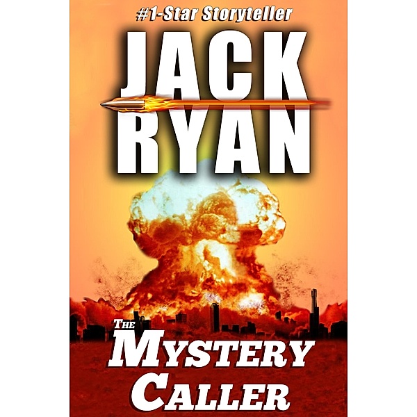 The Mystery Caller, Jack Ryan