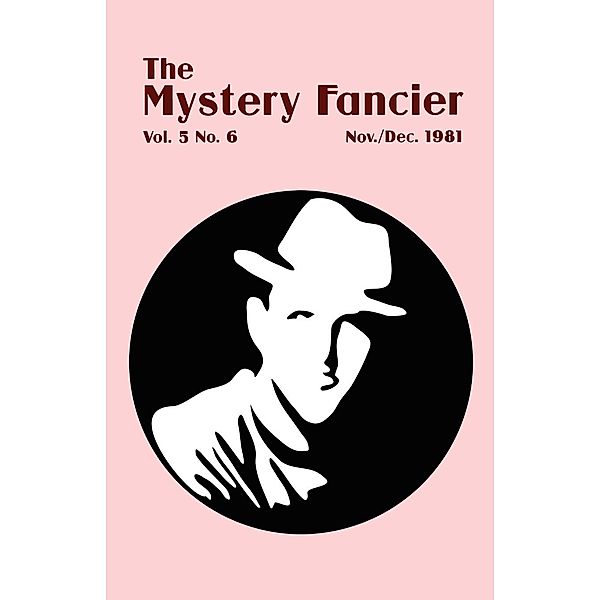 The Mystery Fancier (Vol. 5 No. 6) November/December 1981