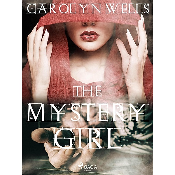 The Mystery Girl / Fleming Stone Bd.13, Carolyn Wells