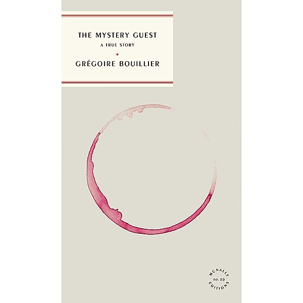 The Mystery Guest, Grégoire Bouillier