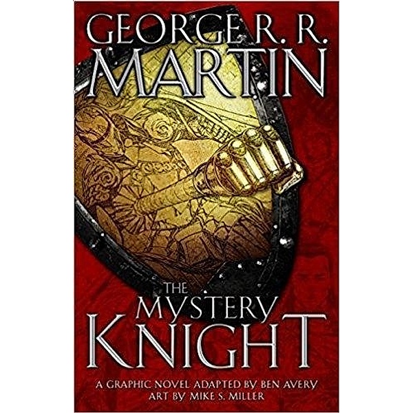 The Mystery Knight, George R. R. Martin