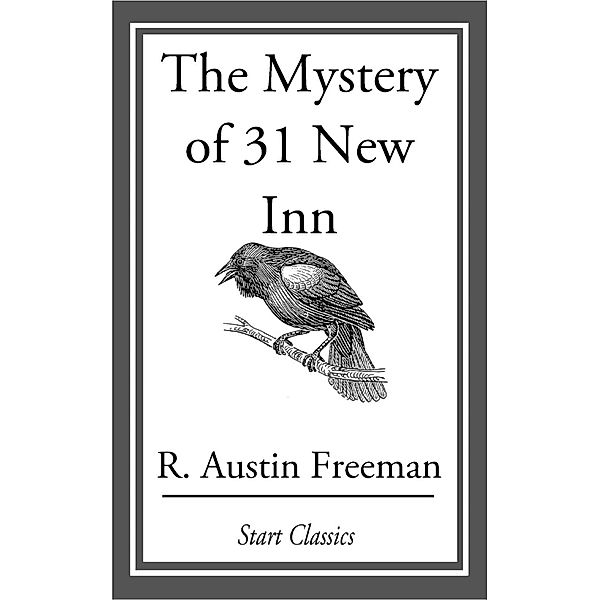 The Mystery of 31 New Inn, R. Austin Freeman