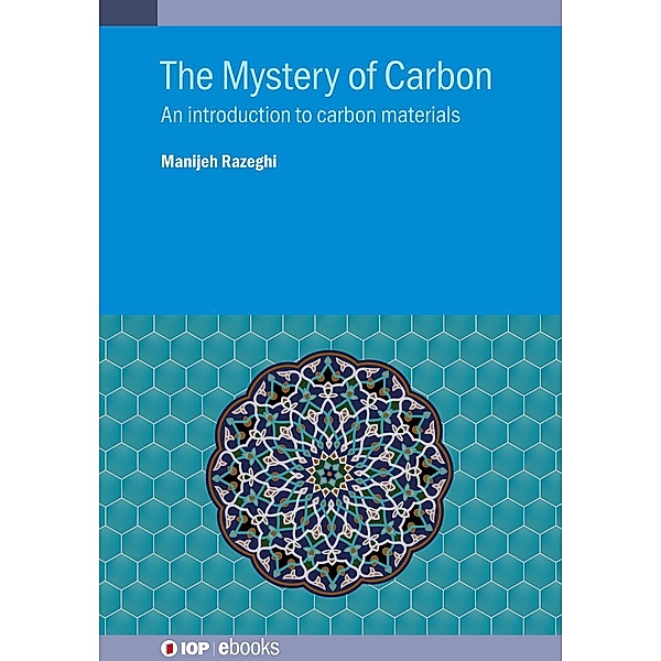 The Mystery of Carbon / IOP Expanding Physics, Manijeh Razeghi
