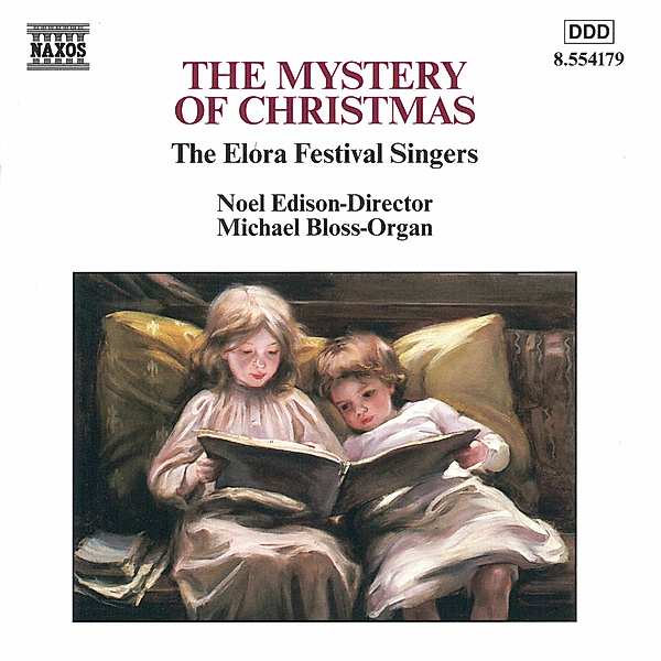 The Mystery Of Christmas, Elora Festival Singers