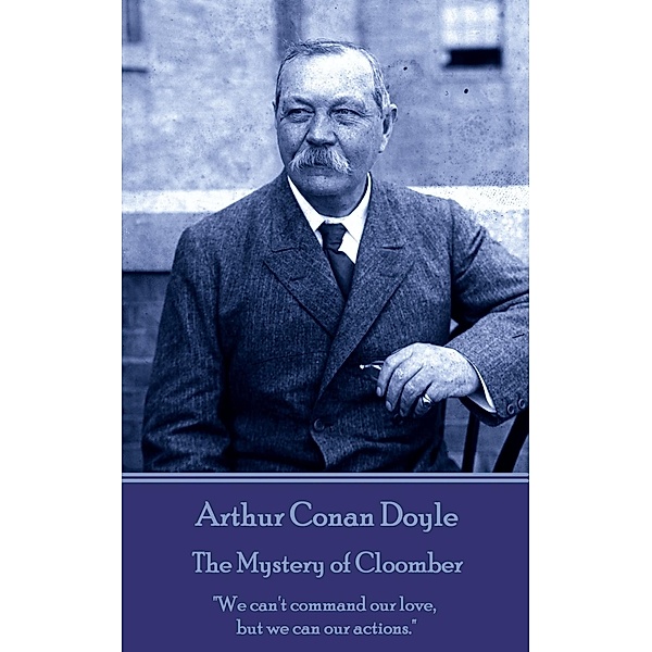The Mystery of Cloomber / Classics Illustrated Junior, Arthur Conan Doyle