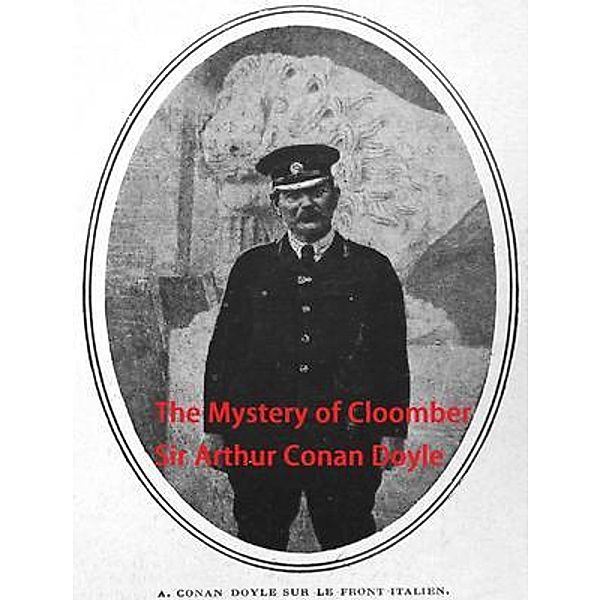 The Mystery of Cloomber / Spartacus Books, Arthur Conan Doyle