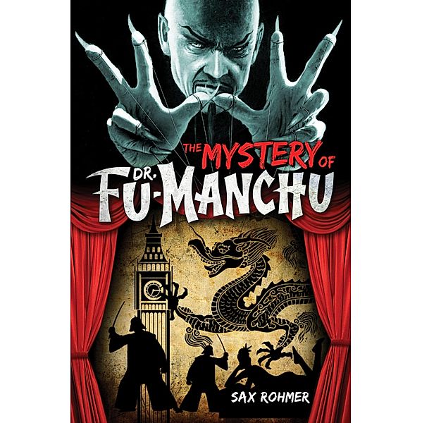 The Mystery of Dr. Fu-Manchu, Sax Rohmer
