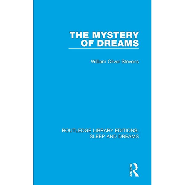 The Mystery of Dreams, William Oliver Stevens