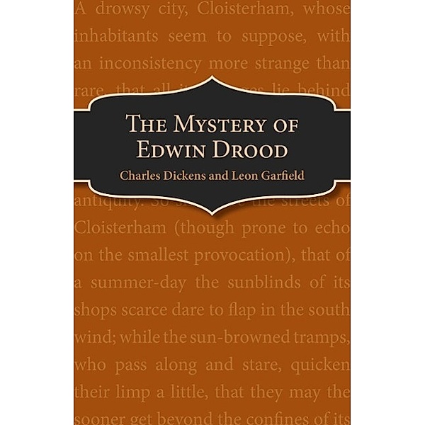 The Mystery of Edwin Drood, Charles Dickens, Leon Garfield