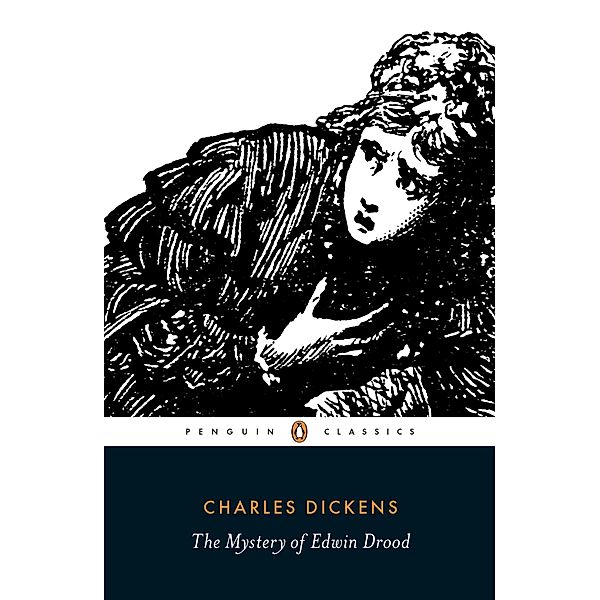 The Mystery of Edwin Drood, Charles Dickens