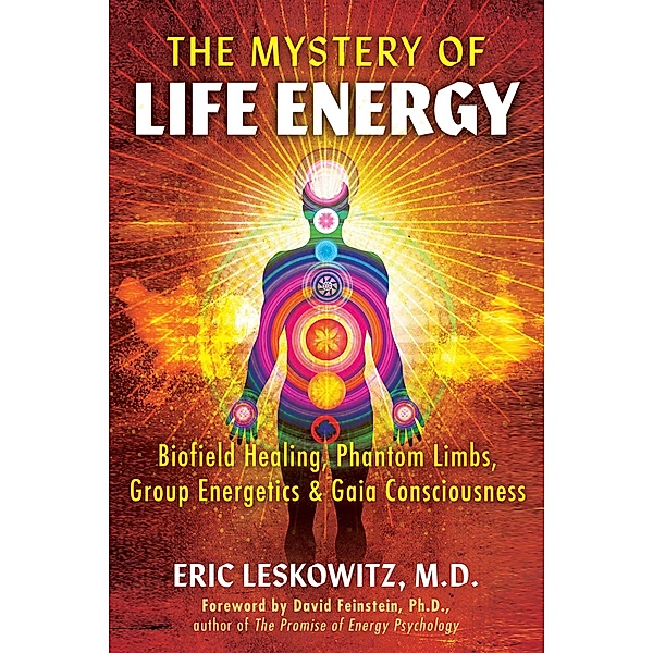 The Mystery of Life Energy, Eric Leskowitz