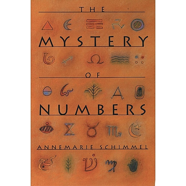 The Mystery of Numbers, Annemarie Schimmel