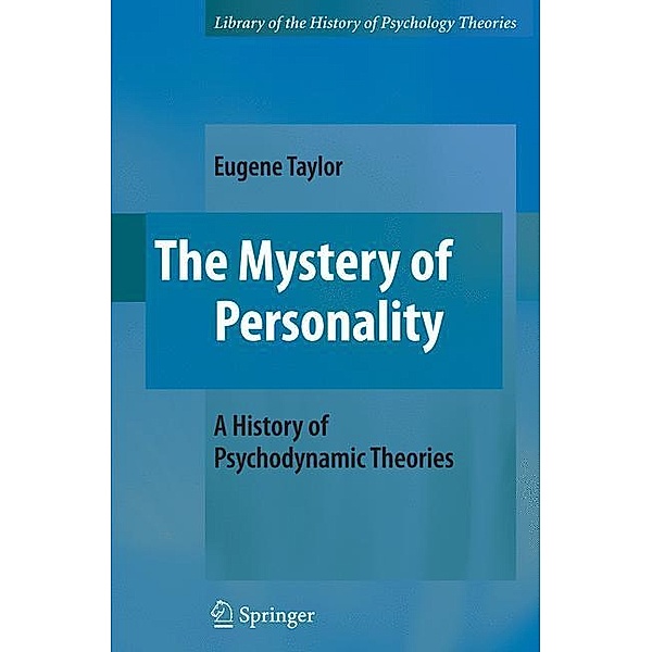 The Mystery of Personality, Eugene Taylor