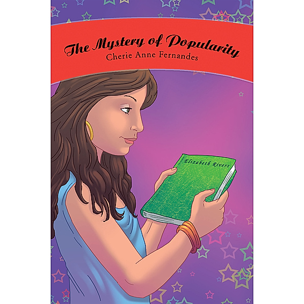 The Mystery of Popularity, Cherie Anne Fernandes