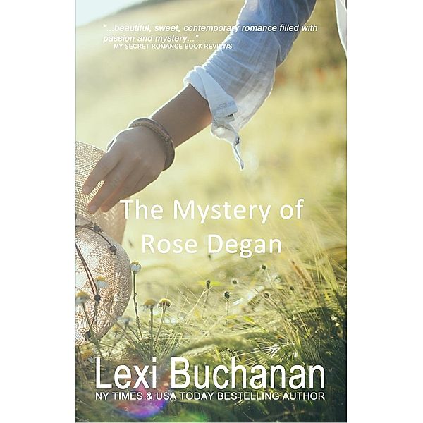 The Mystery of Rose Degan, Lexi Buchanan