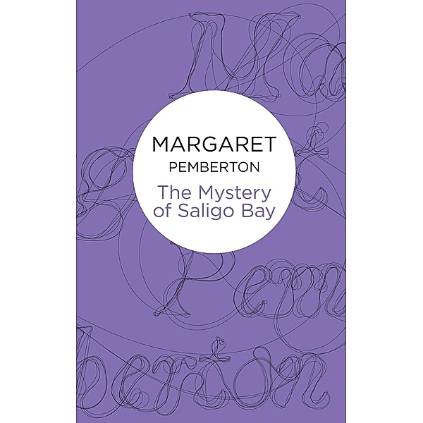 The Mystery of Saligo Bay, Margaret Pemberton