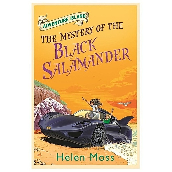 The Mystery of the Black Salamander / Adventure Island Bd.12, Helen Moss