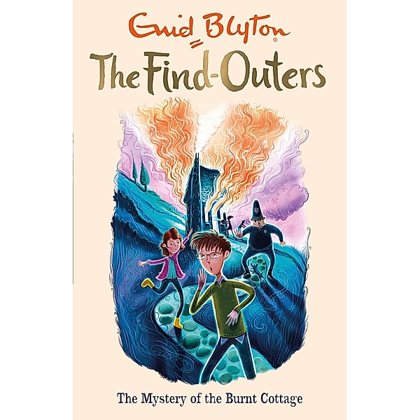 The Mystery of the Burnt Cottage / The Find-Outers Bd.1, Enid Blyton