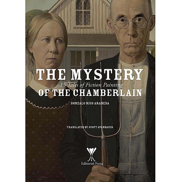 The Mystery of the Chamberlain, Gonzalo Ríos Araneda