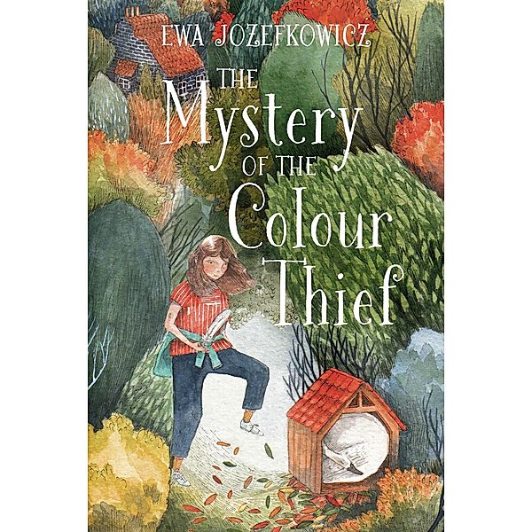 The Mystery of the Colour Thief, Ewa Jozefkowicz