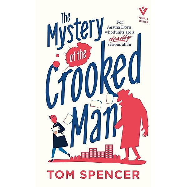 The Mystery of the Crooked Man, Tom Spencer