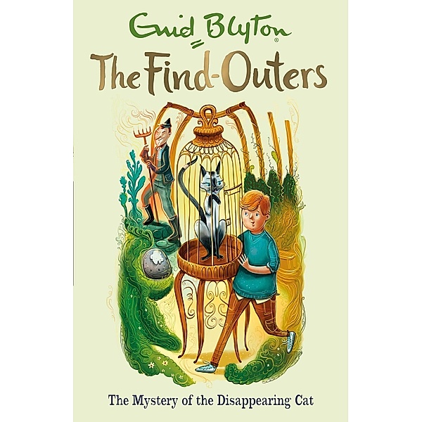 The Mystery of the Disappearing Cat / The Find-Outers Bd.2, Enid Blyton