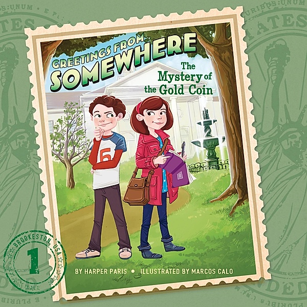 The Mystery of the Gold Coin - Greetings from Somewhere, Book 1 (Unabridged), Harper Paris