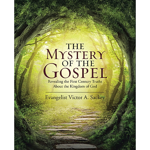 The Mystery of the Gospel, Evangelist Victor A. Sackey