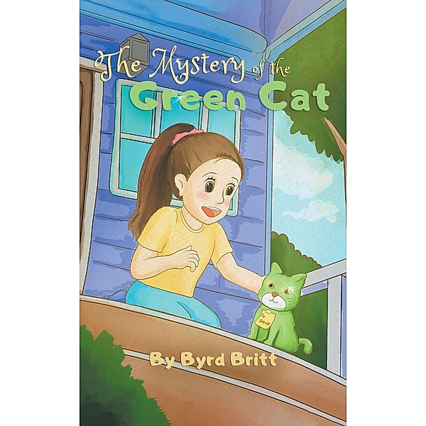 The Mystery of the Green Cat, Byrd Britt