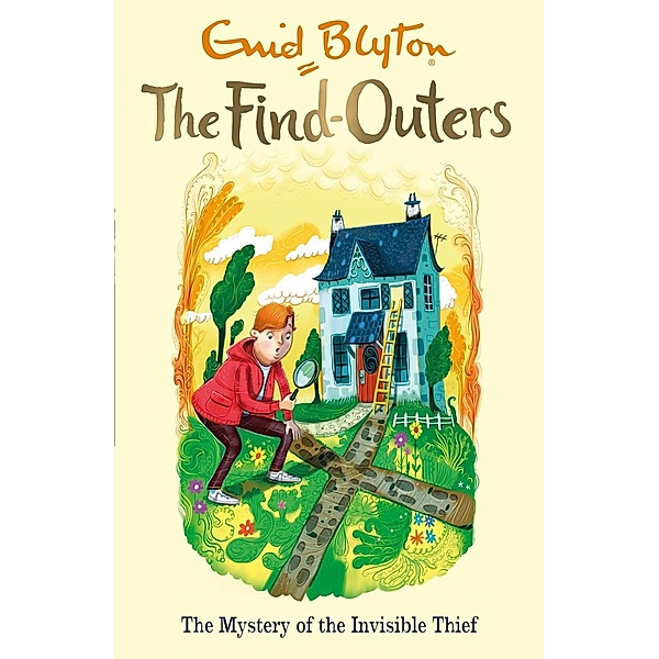 The Mystery of the Invisible Thief / The Find-Outers Bd.8, Enid Blyton
